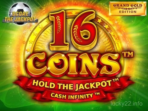 16 Coins Grand Gold Edition Score The Jackpot